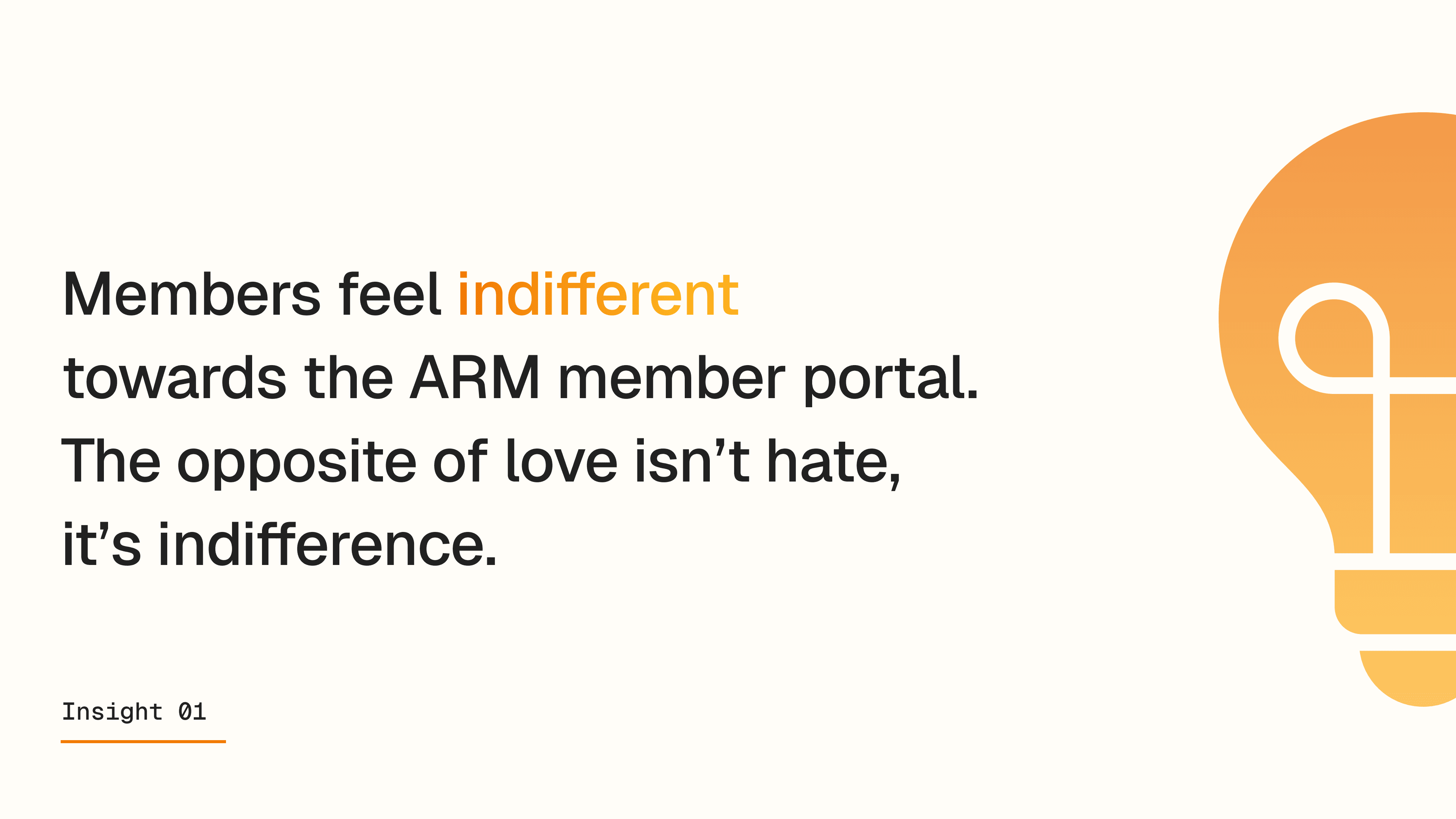 Research insight slide stating that members feel indifferent toward the ARM member portal